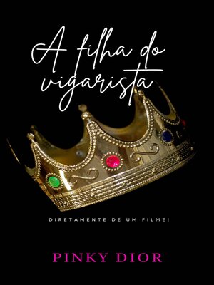 cover image of A filha do vigarista